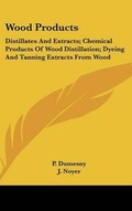 Cover: Wood Products - Kessinger Publishing