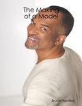 Cover: The Making of a Model - Lulu.com