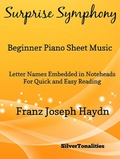 Cover: Surprise Symphony Beginner Piano Sheet Music - Lulu.com