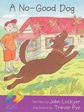 Cover: A No-Good Dog - Harcourt Achieve