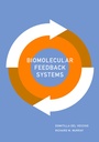 Cover: Biomolecular Feedback Systems - Princeton University Press