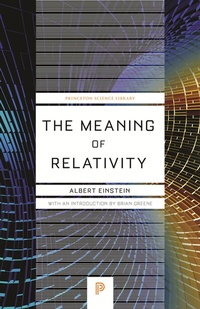 Abbildung von: The Meaning of Relativity - Princeton University Press