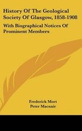 Cover: History Of The Geological Society Of Glasgow, 1858-1908 - Kessinger Publishing