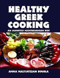 Abbildung von: Healthy Greek Cooking - Pelican Publishing Co