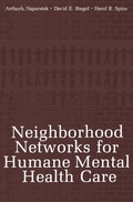 Cover: Neighborhood Networks for Humane Mental Health Care - Springer
