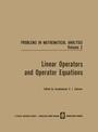 Cover: Linear Operators and Operator Equations - Springer