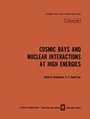 Cover: Cosmic Rays and Nuclear Interactions at High Energies - Springer