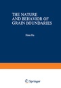 Cover: The Nature and Behavior of Grain Boundaries - Springer