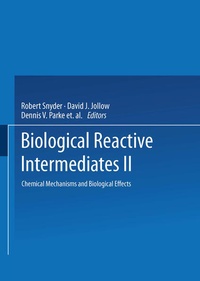 Enlarge image Cover: Biological Reactive Intermediates-II - Springer