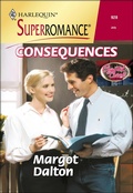 Cover: Consequences - Harlequin Superromance Classic