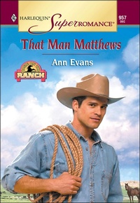 Enlarge image Cover: That Man Matthews - Harlequin Superromance Classic