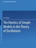 Cover: The Kinetics of Simple Models in the Theory of Oscillations - Springer
