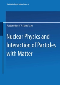 Enlarge image Cover: Nuclear Physics and Interaction of Particles with Matter - Springer