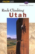 Cover: Rock Climbing Utah - Falcon Press Publishing Co Inc.,U.S.