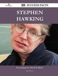 Cover: Stephen Hawking 180 Success Facts - Everything You Need to Know about Stephen Hawking - Emereo Publishing