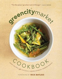 Abbildung von: The Green City Market Cookbook - Agate Midway