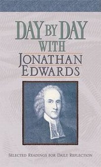 Enlarge image Cover: Day by Day with Jonathan Edwards - Hendrickson Publishers