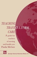 Cover: Teaching Transcultural Care - Singular Publishing Group