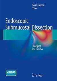Abbildung von: Endoscopic Submucosal Dissection - Springer