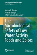 Cover: The Microbiological Safety of Low Water Activity Foods and Spices - Springer New York