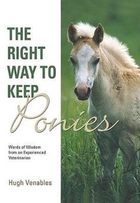 Enlarge image Cover: The Right Way to Keep Ponies - The Lyons Press