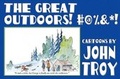 Cover: The Great Outdoors #@%&*! Cartoons - The Lyons Press