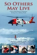 Cover: So Others May Live - The Lyons Press