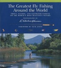 Enlarge image Cover: The Greatest Fly Fishing Around the World - Globe Pequot Press