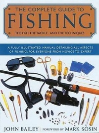 Enlarge image Cover: The Complete Guide to Fishing - Globe Pequot Press