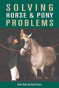 Cover: Solving Horse & Pony Problems - Globe Pequot Press