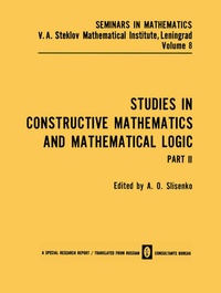 Enlarge image Cover: Studies in Constructive Mathematics and Mathematical Logic Part 2 - Springer