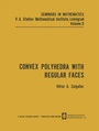 Cover: Convex Polyhedra with Regular Faces - Springer