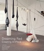 Cover: Dreaming Red - Trinity University Press,U.S.