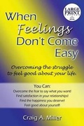 Cover: When Feelings Don't Come Easy - Publishamerica