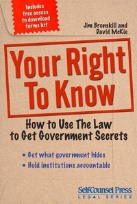 Enlarge image Cover: Your Right to Know - Self-Counsel Press