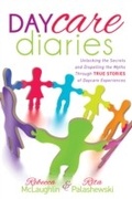 Cover: Daycare Diaries - Morgan James Publishing