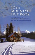 Cover: The 10th Mountain Hut Book - Who Press