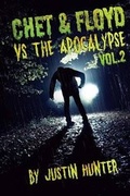 Cover: Chet & Floyd vs. the Apocalypse Volume 2 - Severed Press