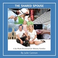 Cover: The Shared Spouse - The Baptist Courier