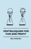 Cover: Ventriloquism for Fun and Profit - Read Books Ltd.