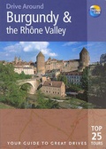 Cover: Drive Around Burgundy & the Rhone Valley - Thomas Cook