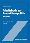 Cover: Arbeitsbuch zur Produktionspolitik - Springer Gabler