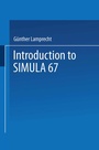 Cover: Introduction to SIMULA 67 - Vieweg+Teubner Verlag