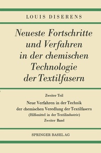 Abbildung von: Zweiter Teil: Neue Verfahren in der Technik der chemischen Veredlung der Textilfasern - Springer