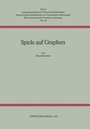 Cover: Spiele auf Graphen - Birkhäuser