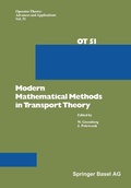 Cover: Modern Mathematical Methods in Transport Theory - Birkh&auml;user