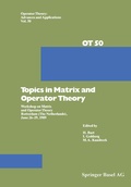 Cover: Topics in Matrix and Operator Theory - Birkh&auml;user