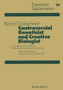 Cover: Controversial Geneticist and Creative Biologist - Birkhäuser
