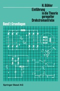 Cover: Einf&uuml;hrung in die Theorie Geregelter Drehstromantriebe - Birkh&auml;user