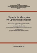 Cover: Numerische Methoden bei Optimierungsaufgaben - Birkh&auml;user